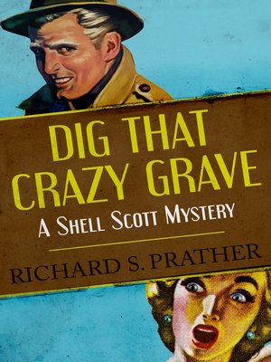 cover image of Dig that Crazy Grave
